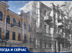 Тогда и сейчас: где в Ростове доходный дом в центре, за который не стыдно? 