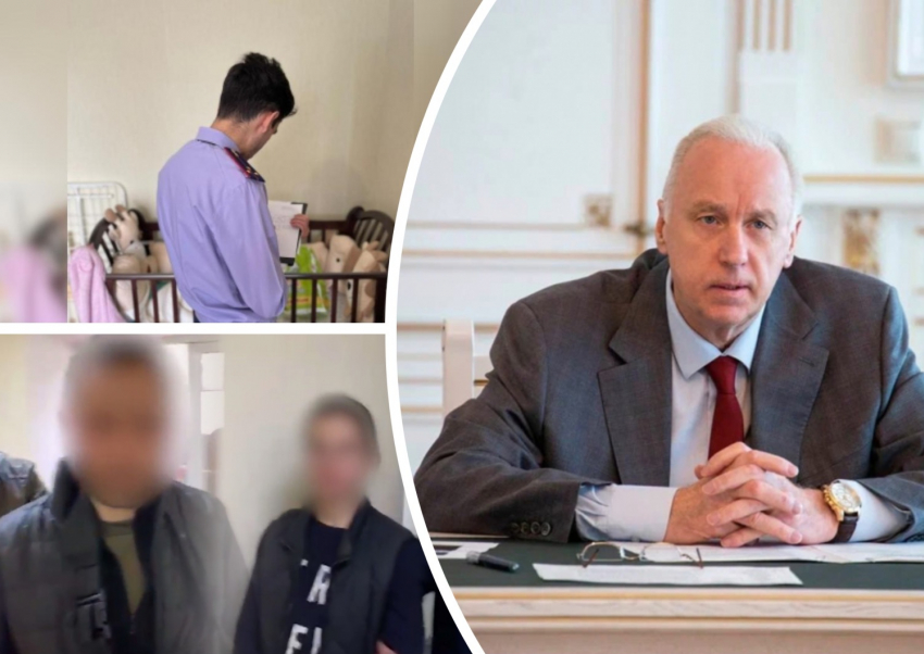 Бастрыкин поручил доложить о ходе расследования убийства 8-месячной девочки в Ростове